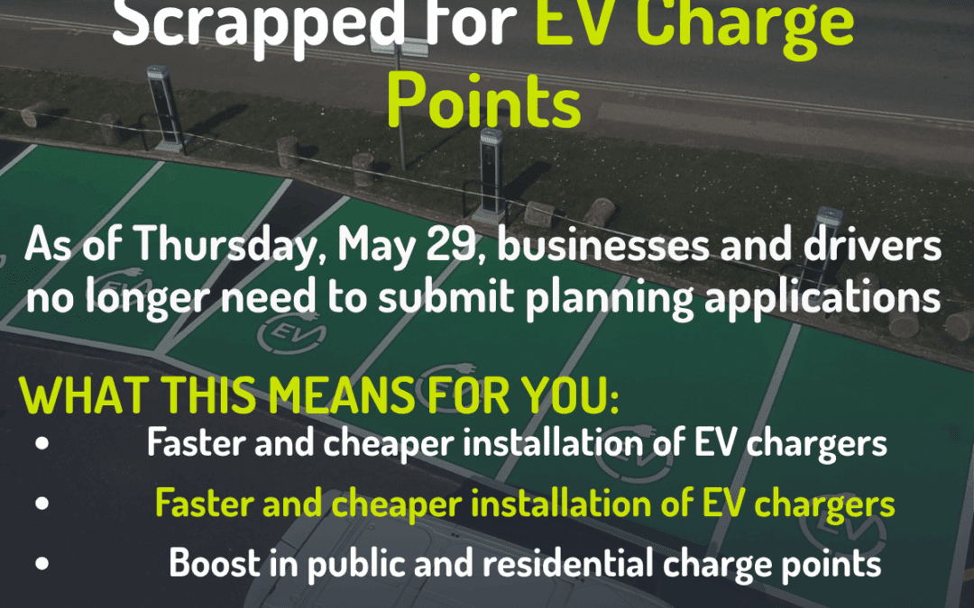 🚨 Planning Permission Scrapped for EV Charge Points 🚨